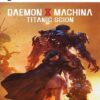 Daemon X Machina Titanic Scion PS5