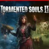 Tormented Souls 2 Nintendo Switch 2 Edition